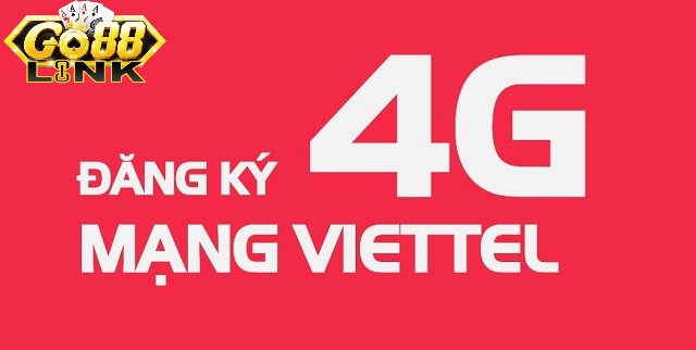 Đăng ký mạng 4G Viettel